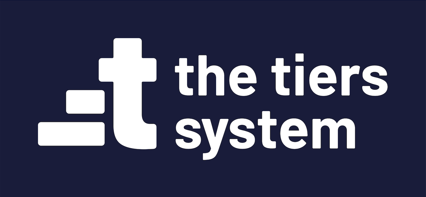 The Tiers System