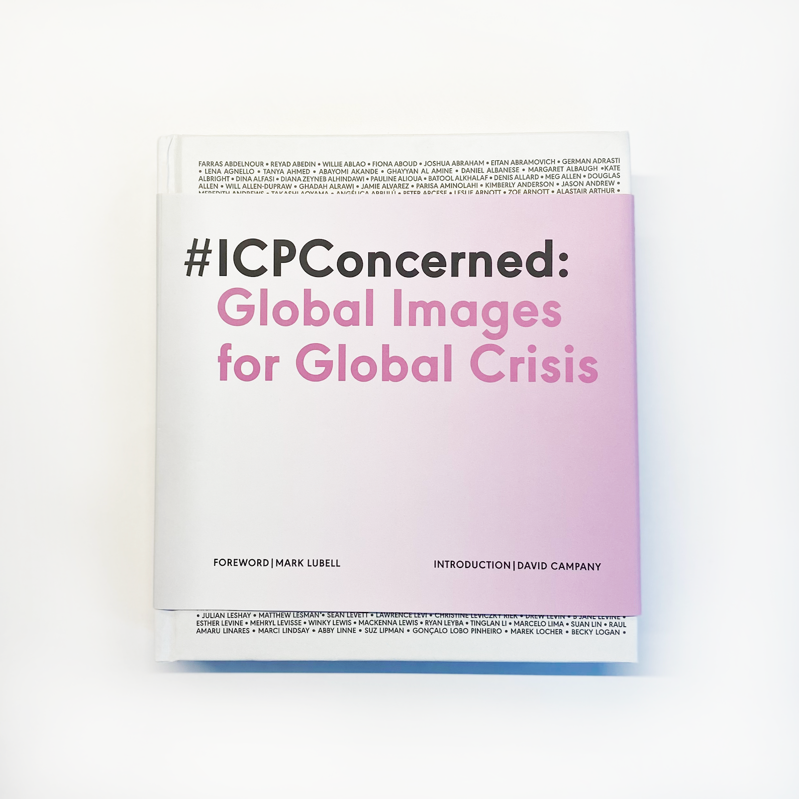  Published in conjunction with an exhibition at the International Center of Photography (ICP), New York, in October 2020. 