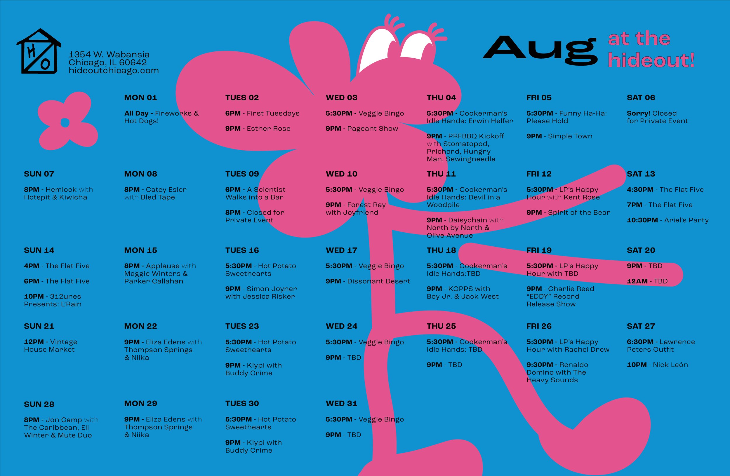 Playful calendar designs for
Chicago music venue, The Hideout.