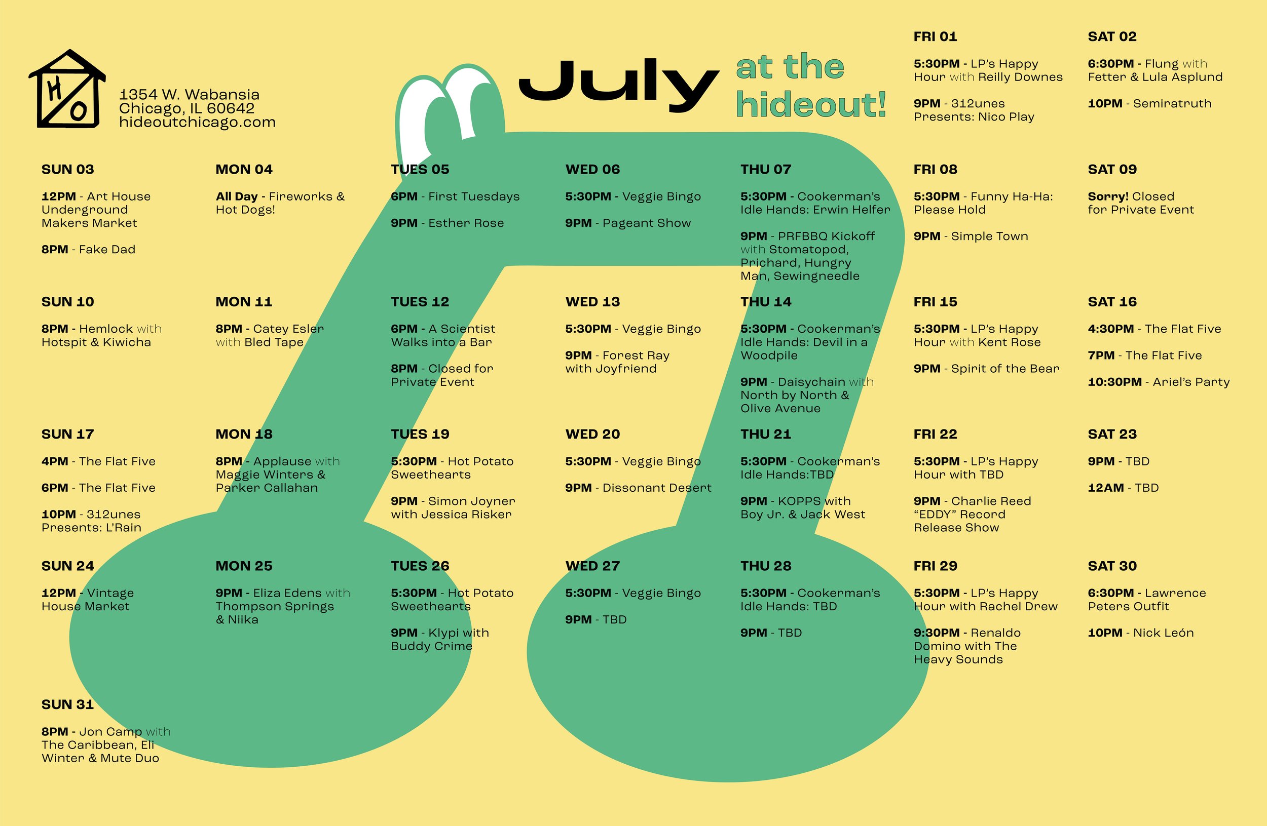 Playful calendar designs for
Chicago music venue, The Hideout.