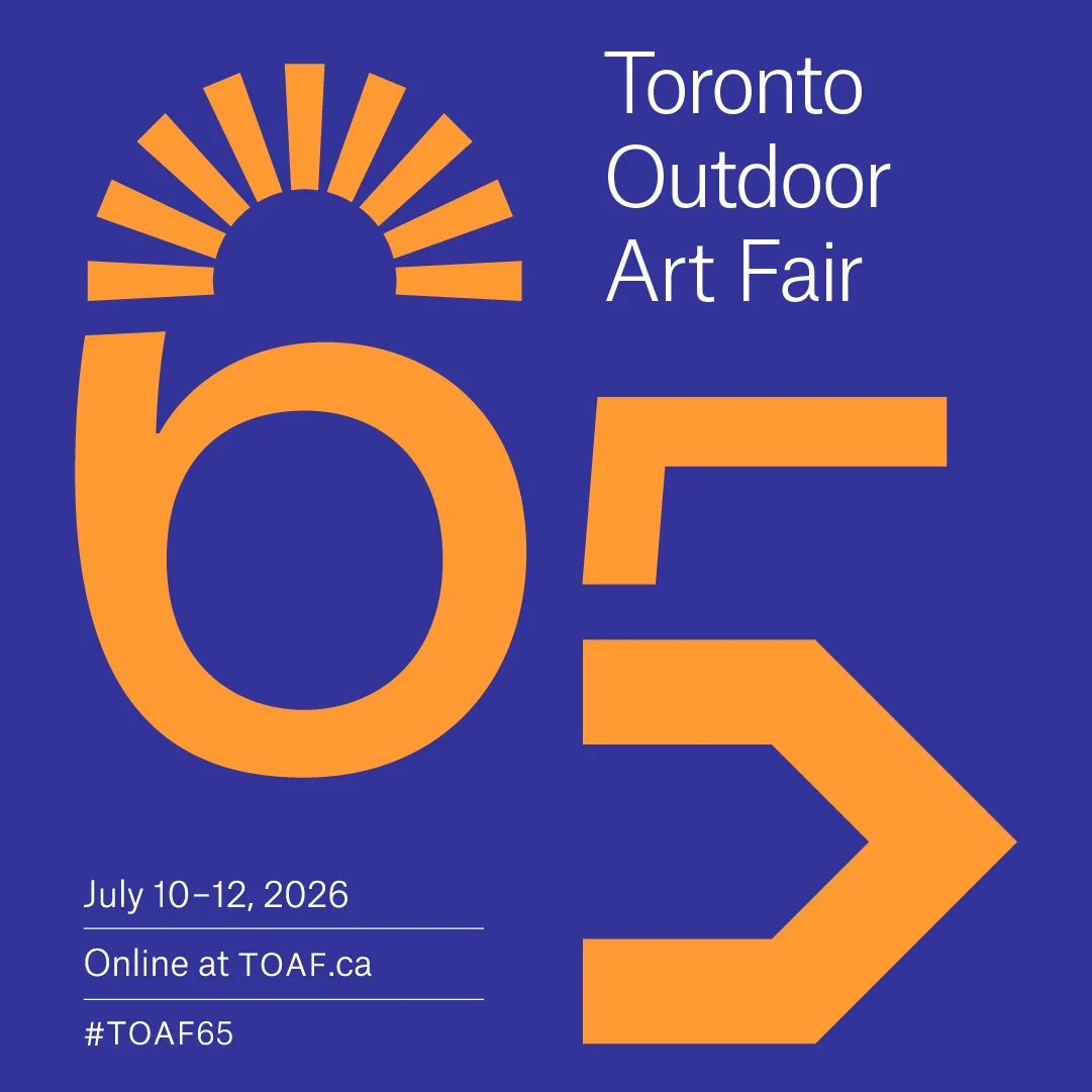 Toronto Outdoor Art Fair 2026 - Exclusively Online!
