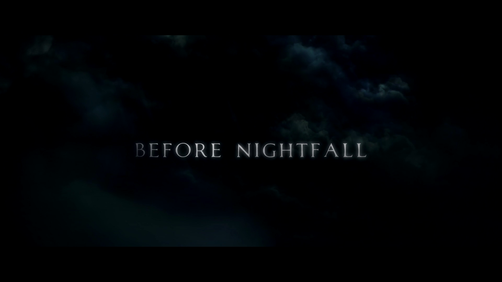 Before Nightfall