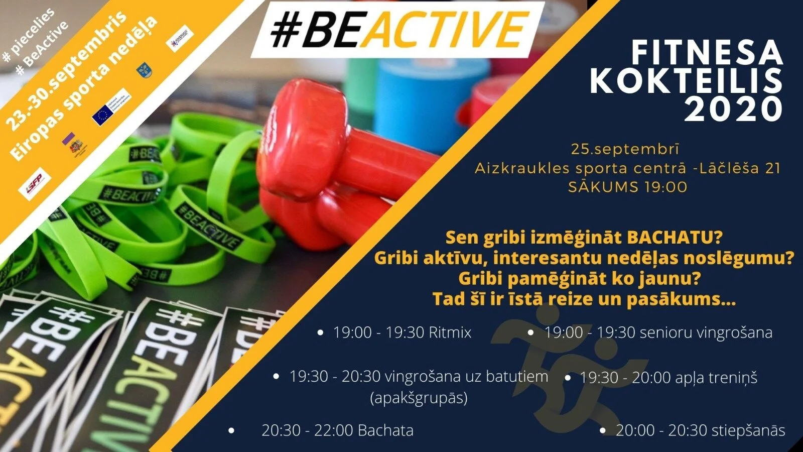 Pavadi aktīvu piektdienas vakaru!