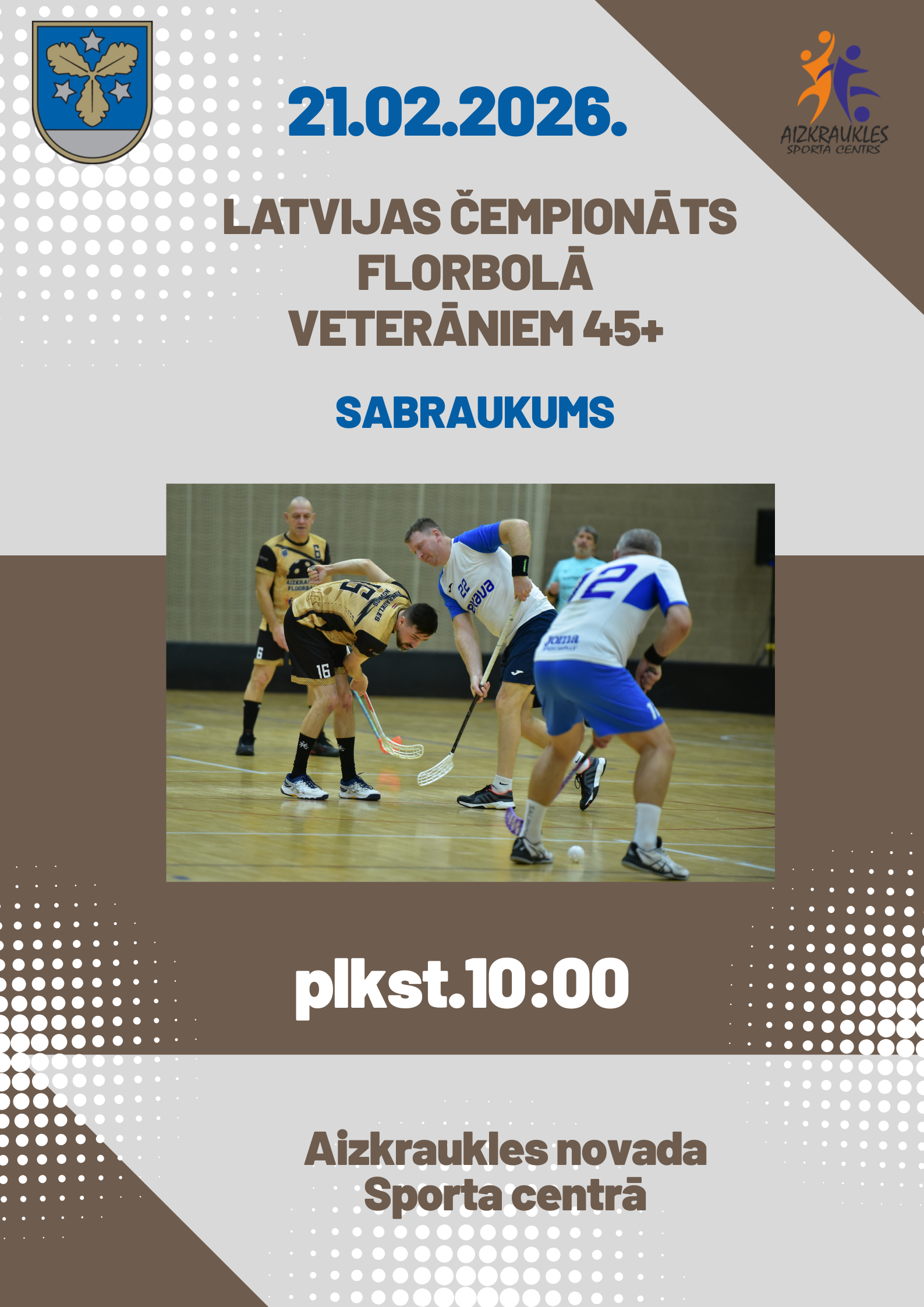 Latvija čempionāts  florbolā  45+ veterāniem (sabraukums).