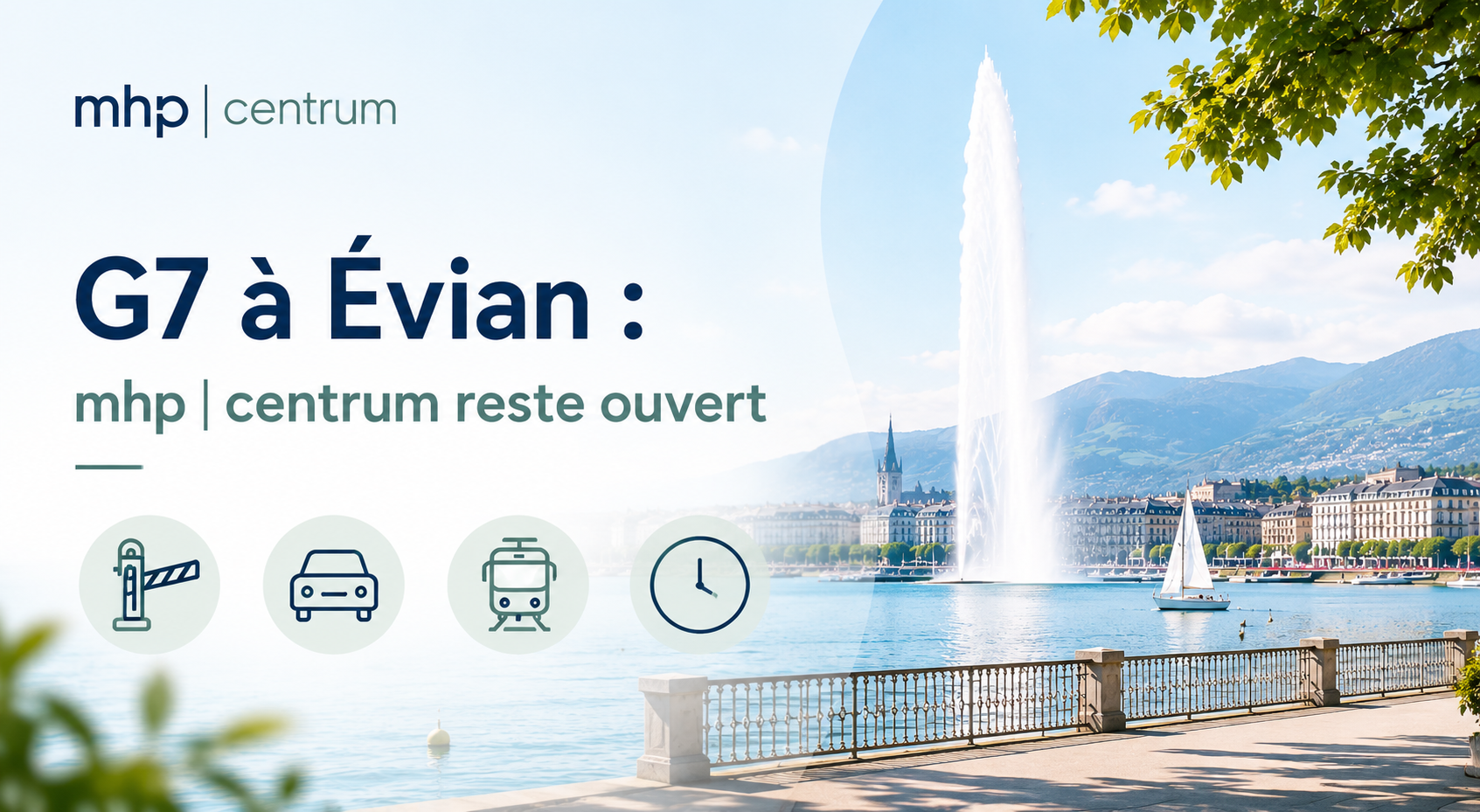 G7 in Évian: mhp | centrum remains open