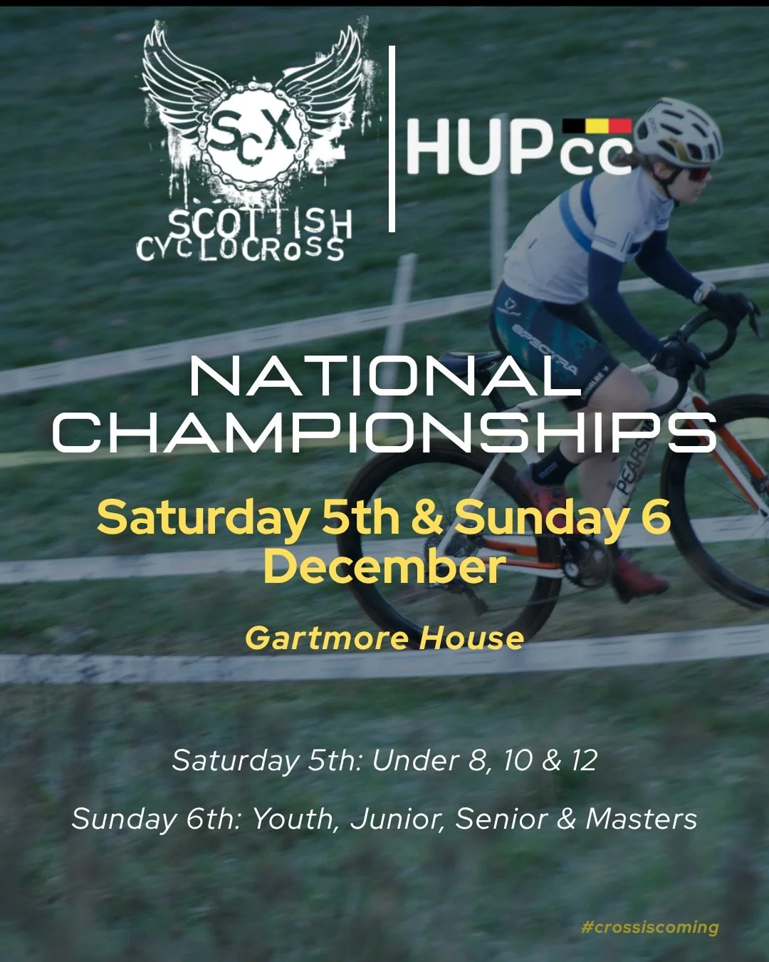 The @hup_competition_cycling Scottish Cyclocross National Championships will be held over 2 days on Saturday 5th and Sunday 6th of December at Gartmore House. 

Under 8, 10 &amp; 12 races will be on Saturday 5th December. 

Youth A/B, Junior, Senior 