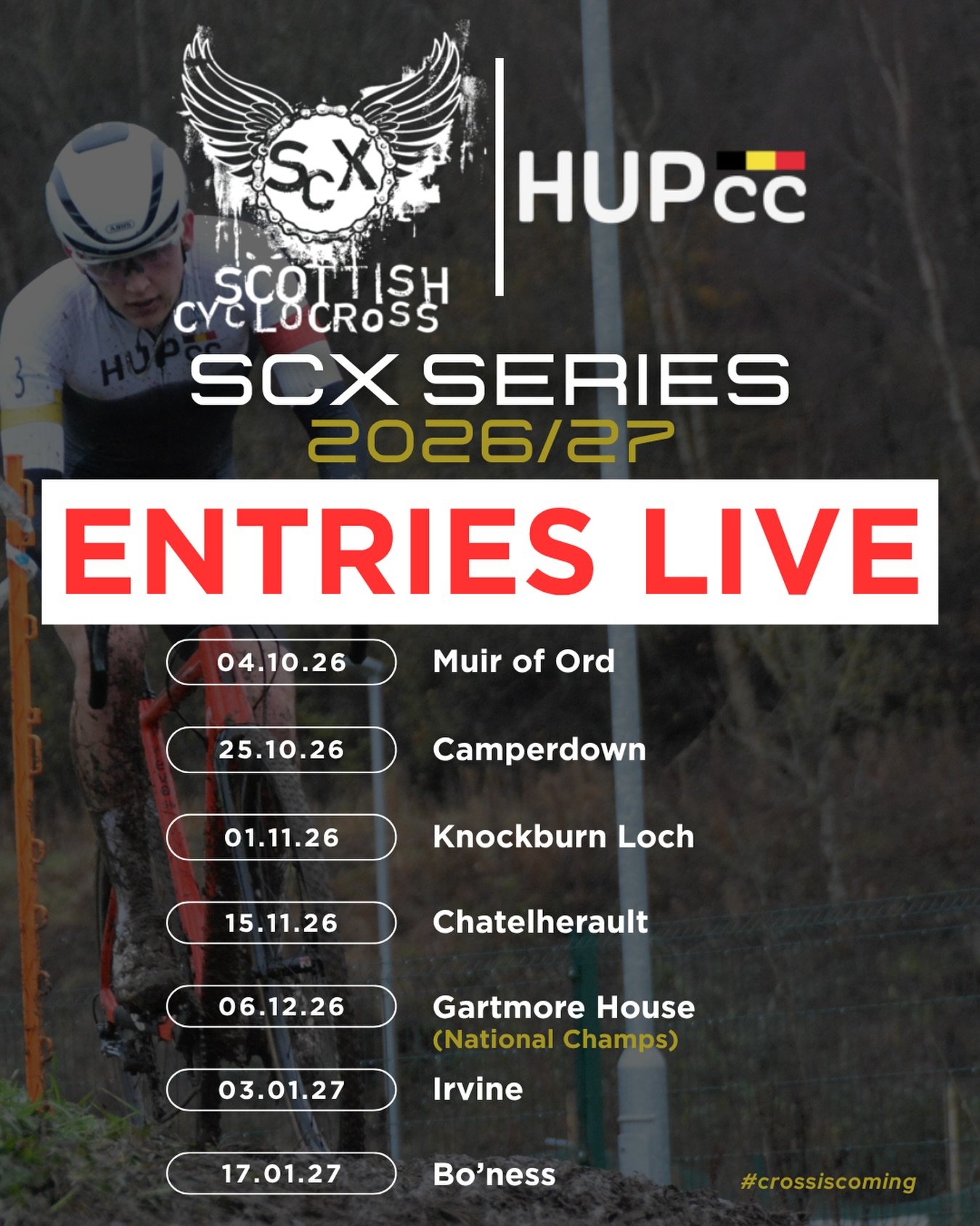 Entries are now live for the 2026/27  @hup_competition_cycling Scottish Cyclocross Series!

More details and entries can be found in the link in bio and on our website. 

#crossiscoming