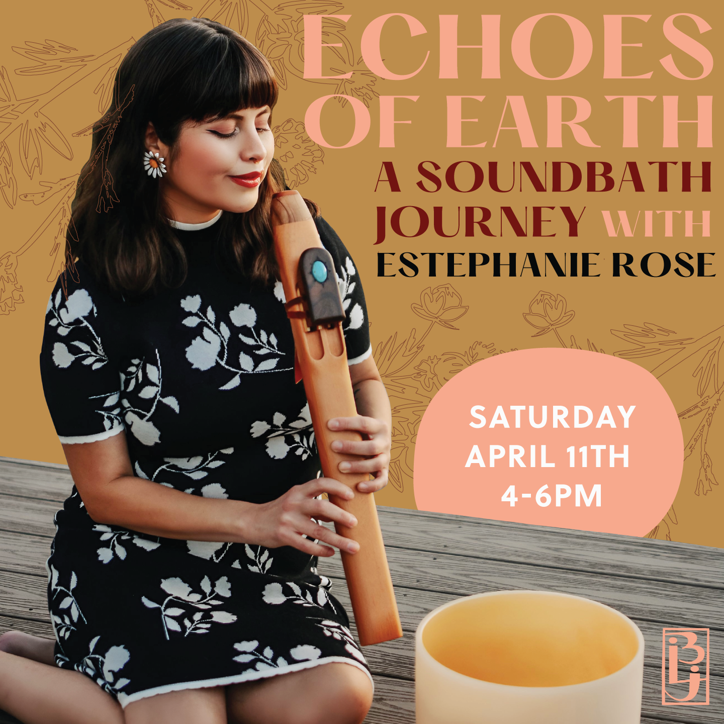 Echoes of Earth: A Sound bath Journey w/ Estephanie Rose