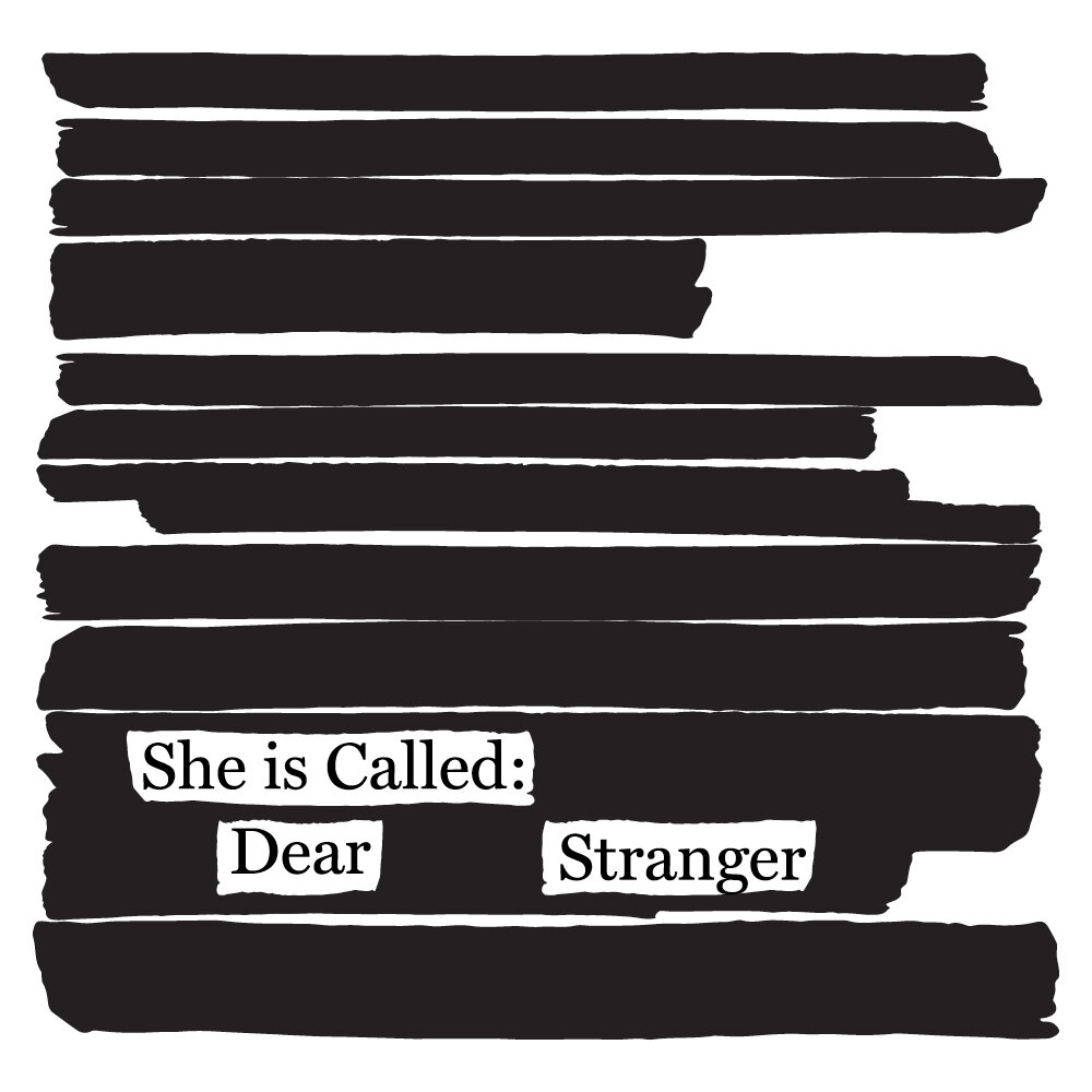 Coming Soon | She is Called: Dear Stranger
