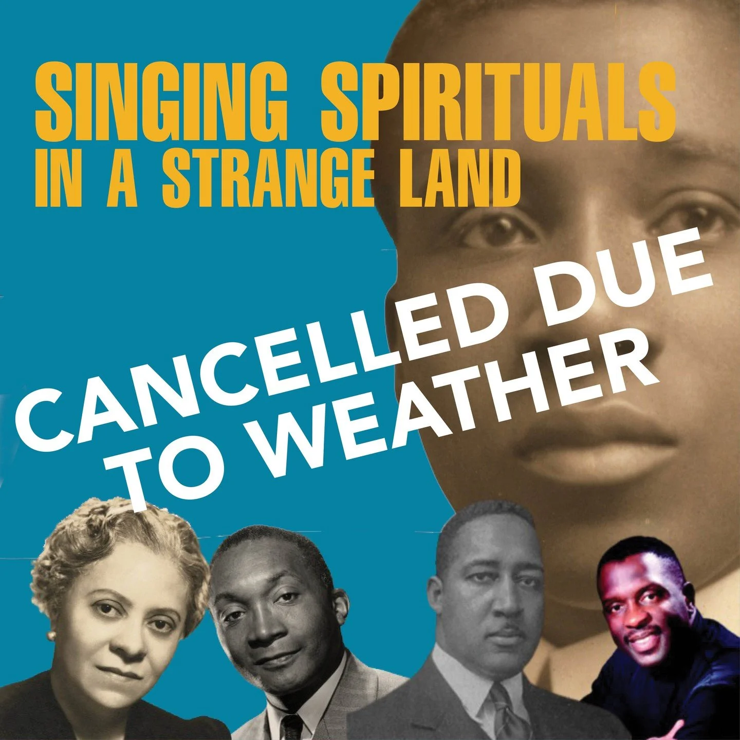 🚨 CANCELLATION NOTICE 🚨

Tomorrow's performance of Singing Spirituals in a Strange Land is canceled due to the upcoming snowstorm. ❄️

The safety of our singers and audience comes first! Please stay tuned for updates regarding a potential new date.