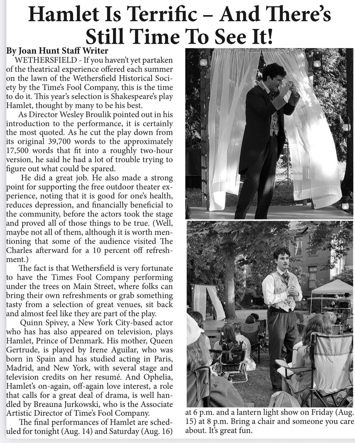 Terrific indeed! Thanks to Joan Hunt and the Rare Reminder for the great review!

Only ONE more chance to see Hamlet!

TONIGHT, August 16 at 6 p.m.
📍Keeney Memorial Lawn | 200 Main St, Wethersfield, CT

Free admission, donations appreciated.