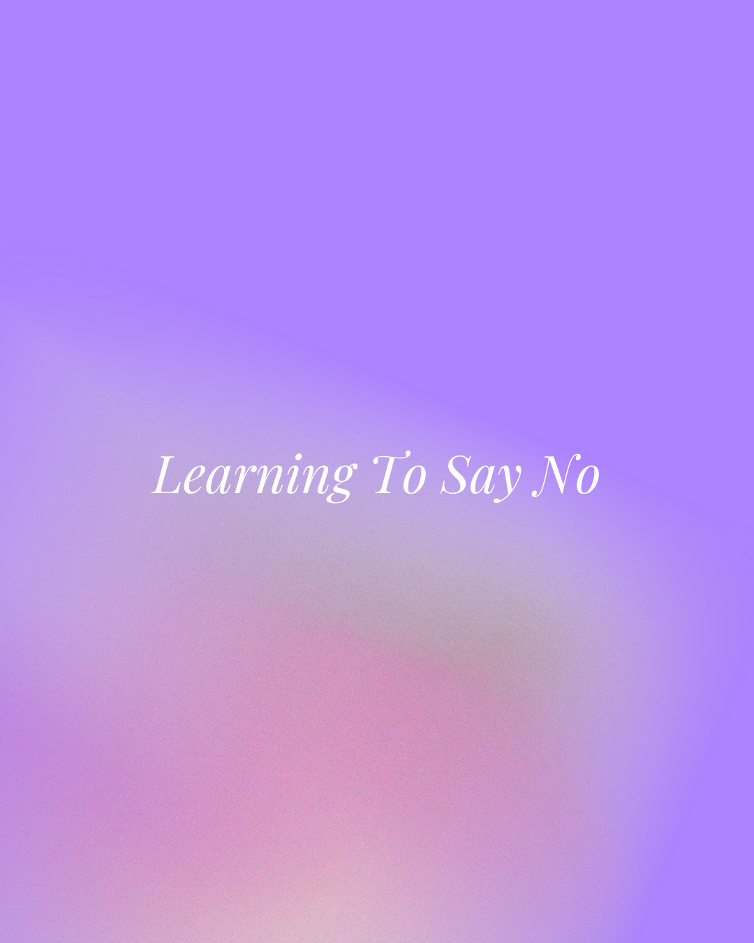 Learning To Say No