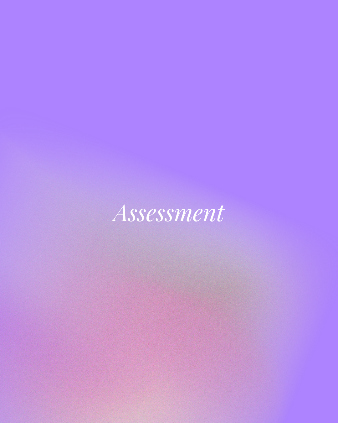 Assessment