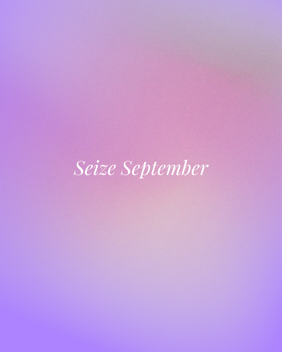 Seize September