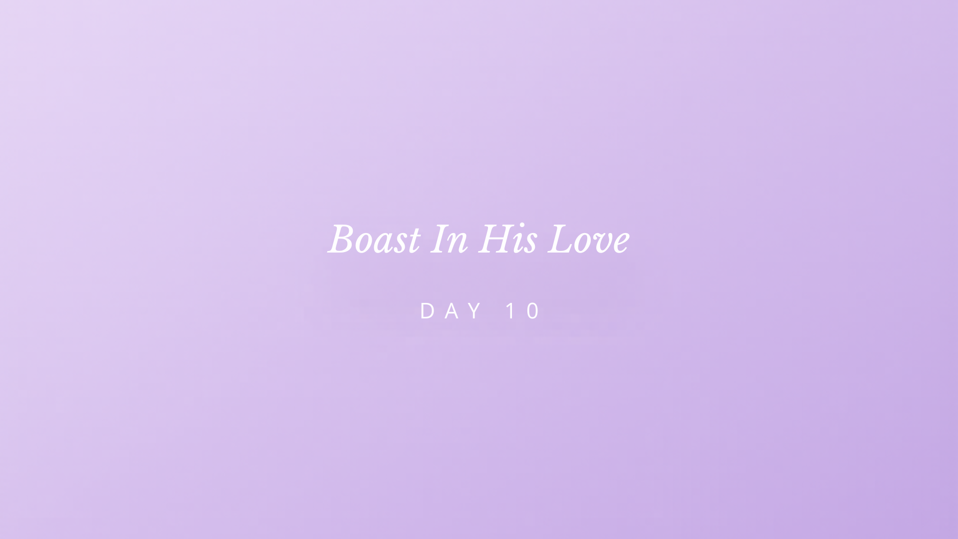 BOAST IN HIS LOVE.png
