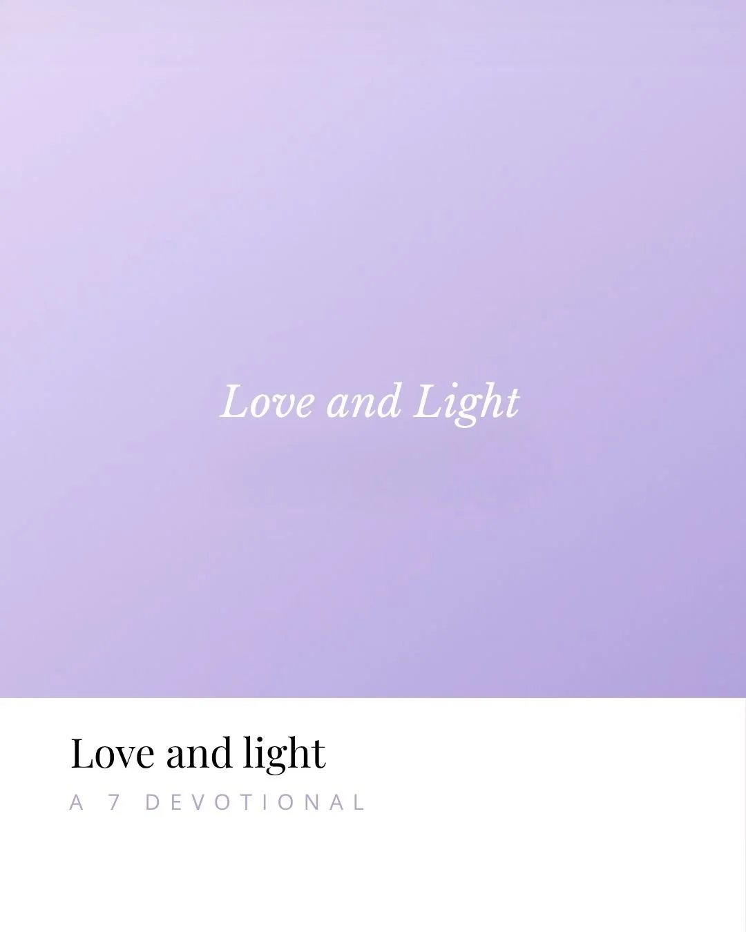 Cover of a devotional book titled "Love and Light" with a purple background and white text.
