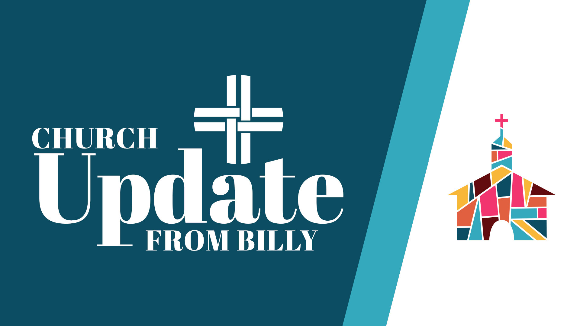 Church Update from Billy
