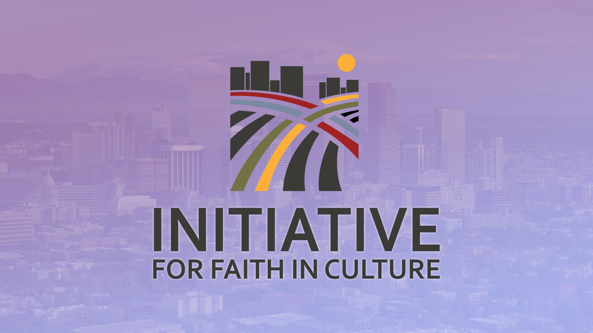 Initiative for Faith in Culture - A New Ministry at Wellspring