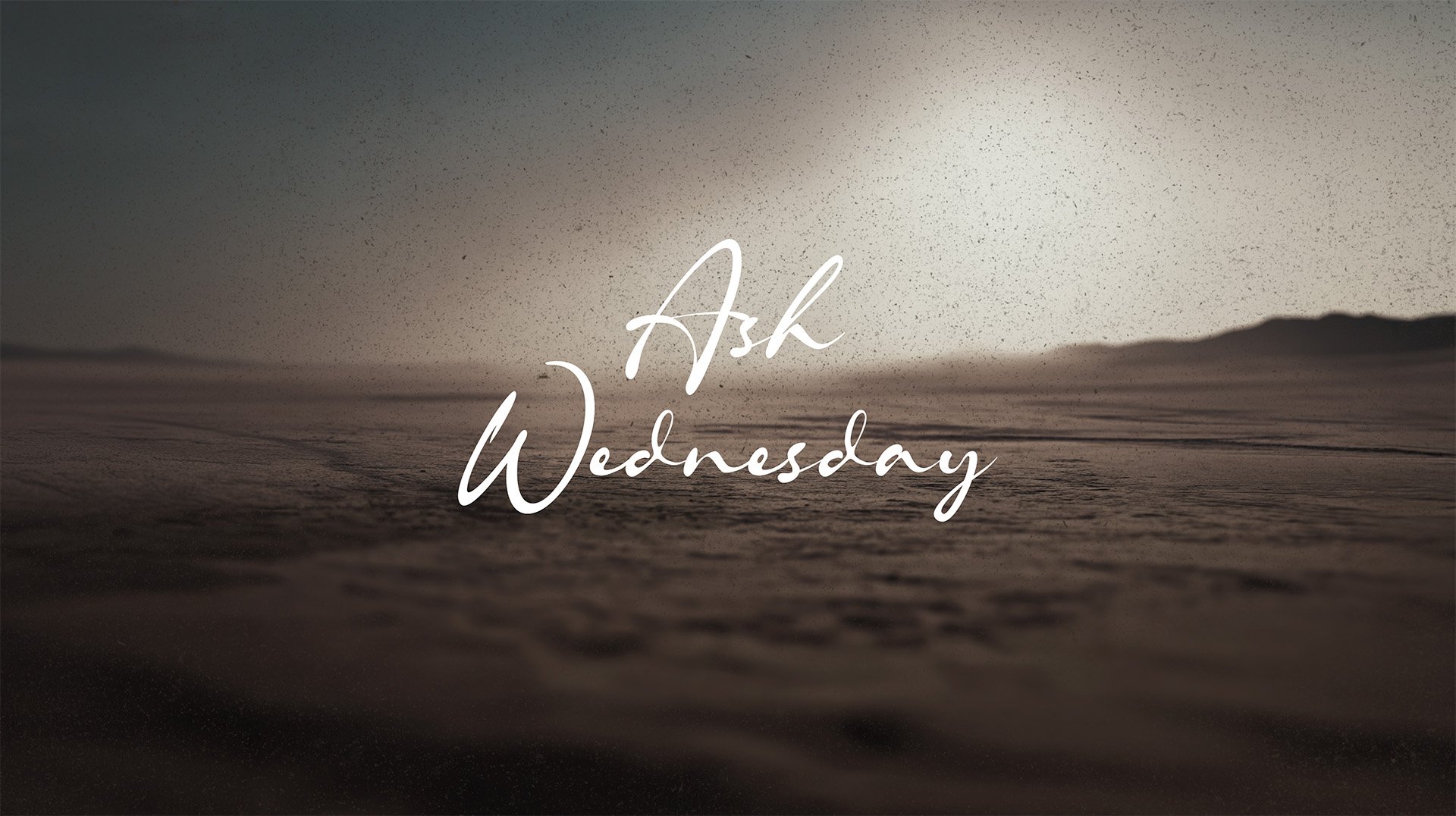 Ash Wednesday :: 2/18/26 :: Billy Waters