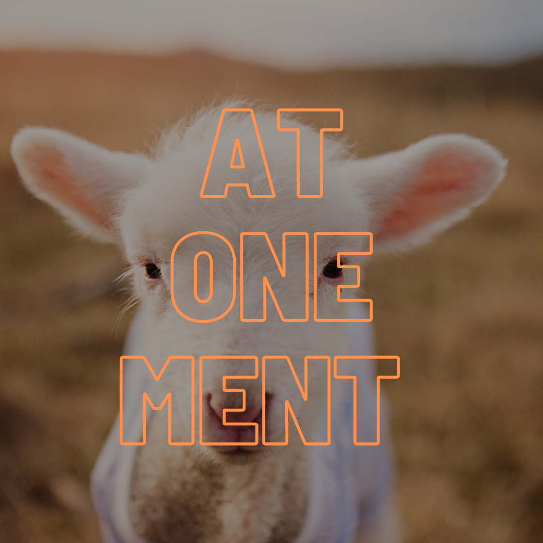 Atonement: the Day of Atonement