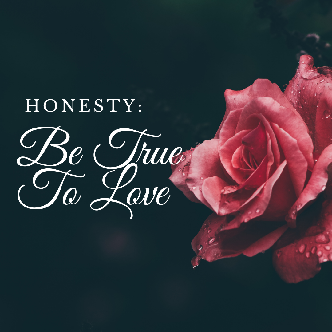 Love, Lying and Your Truth