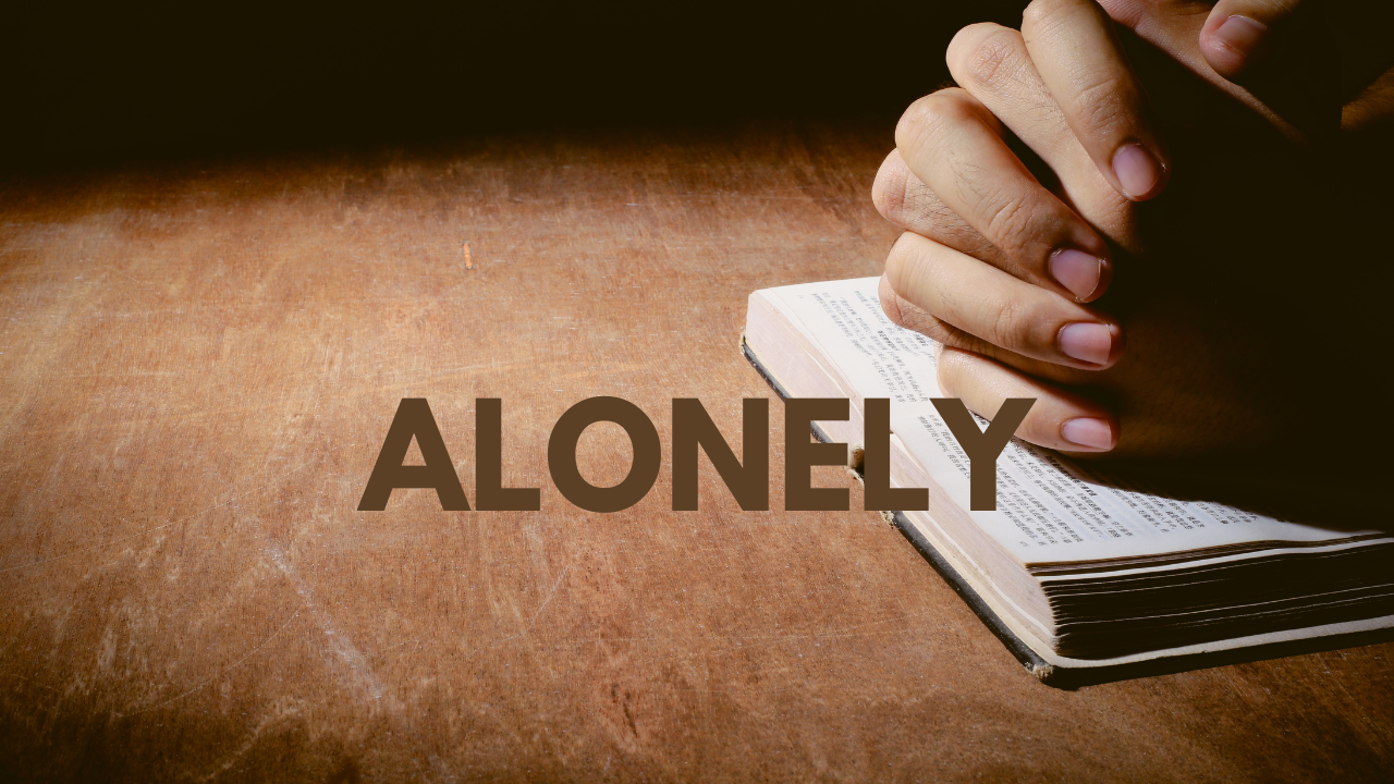 Alonely