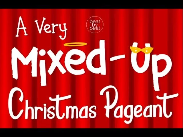 A Very Mixed Up Christmas Pageant