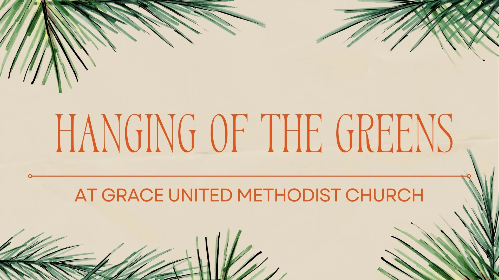 Hanging of the Greens