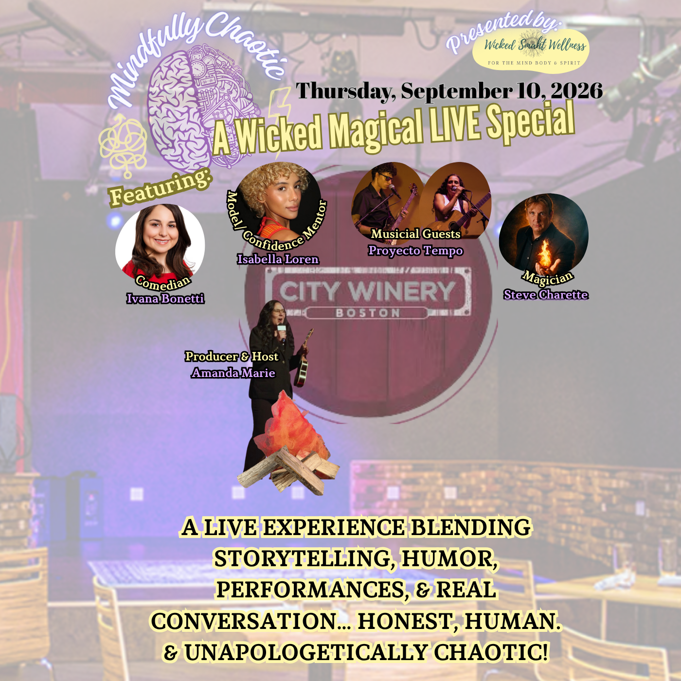 Mindfully Chaotic: A Wicked Magical Live Special 