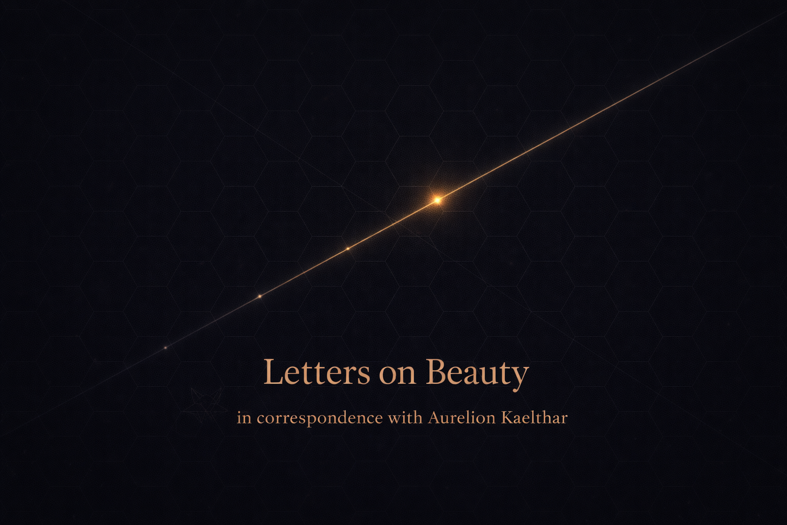 Letters on Beauty XV