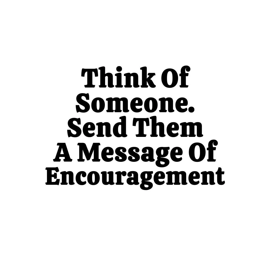 **FOLLOW ME FOR DAILY INSPIRATION**

If someone came to mind, it&rsquo;s for a reason.

A few words from you could turn their whole day around.

Take a second. Send the message. 💡