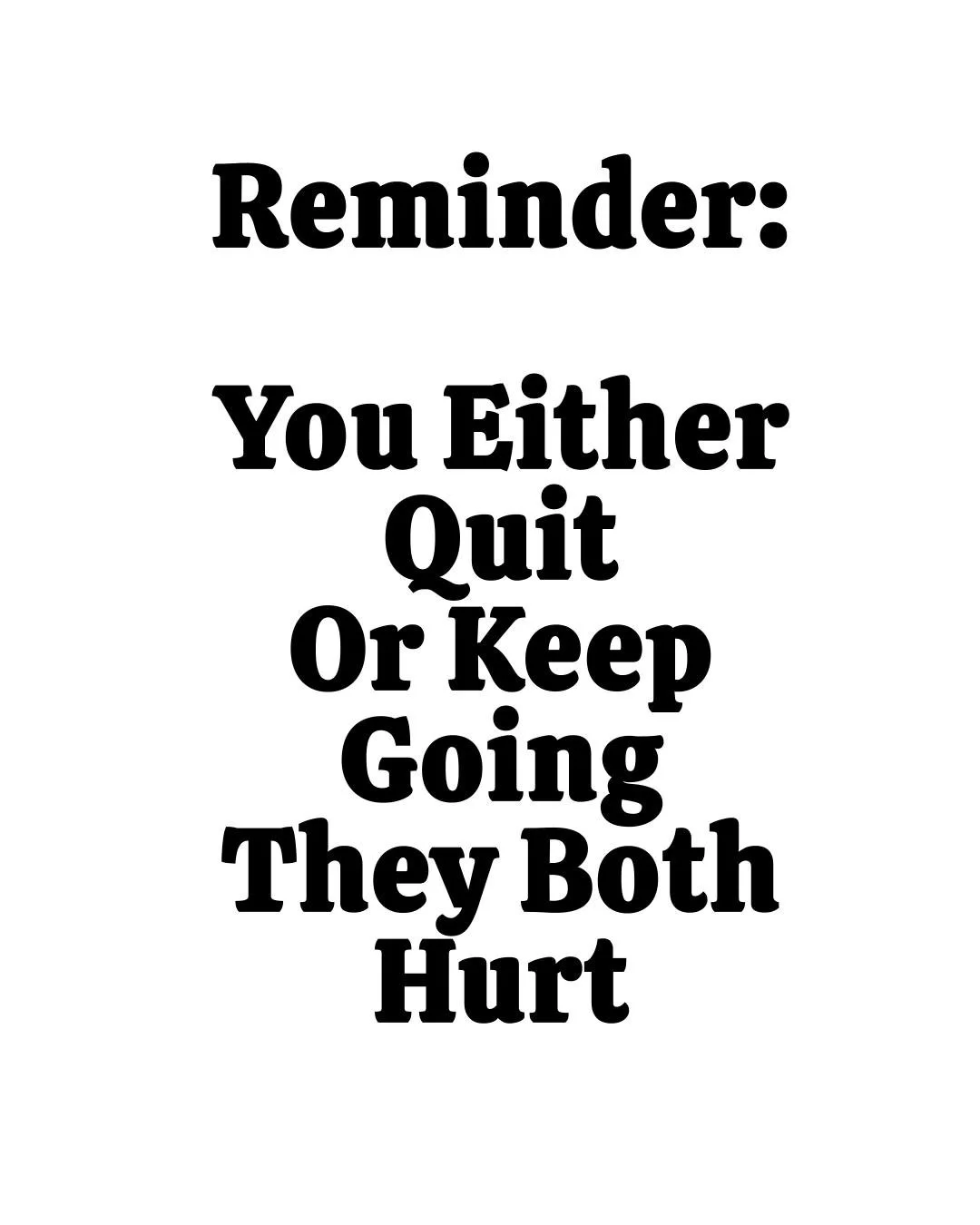 ★ FOLLOW ME FOR DAILY INSPIRATION ★
Pain is part of the process.
Quitting hurts. Growth hurts.
But only one of them moves you forward.
Pick your pain wisely.
Let&rsquo;s keep going.