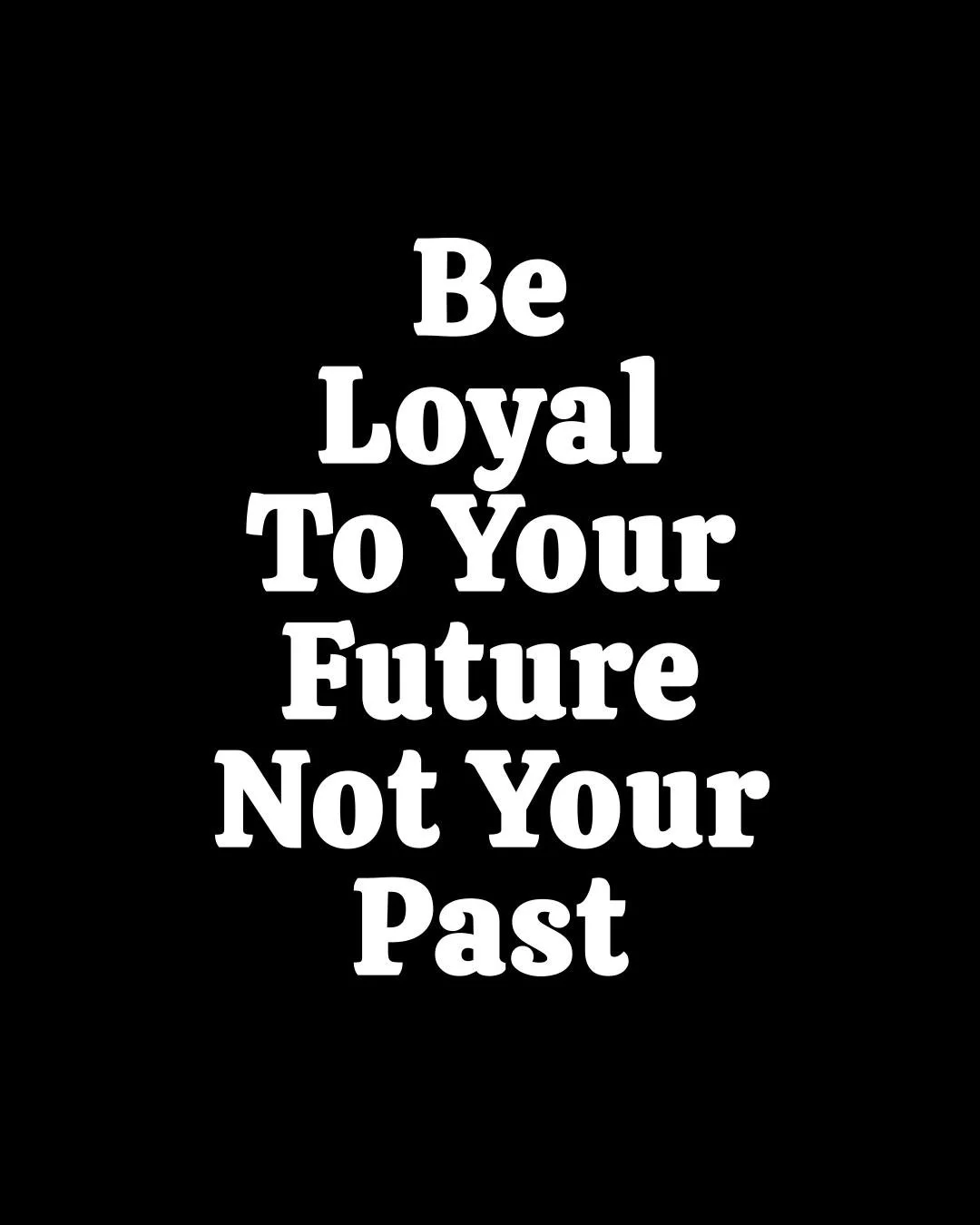 ★ FOLLOW ME FOR DAILY INSPIRATION ★

Stop romanticizing the past.
It already had its shot.
Your future&rsquo;s the one waiting to be chosen.

Be loyal to where you&rsquo;re going &mdash; not where you&rsquo;ve already been.

🔥 Eyes forward. No looki