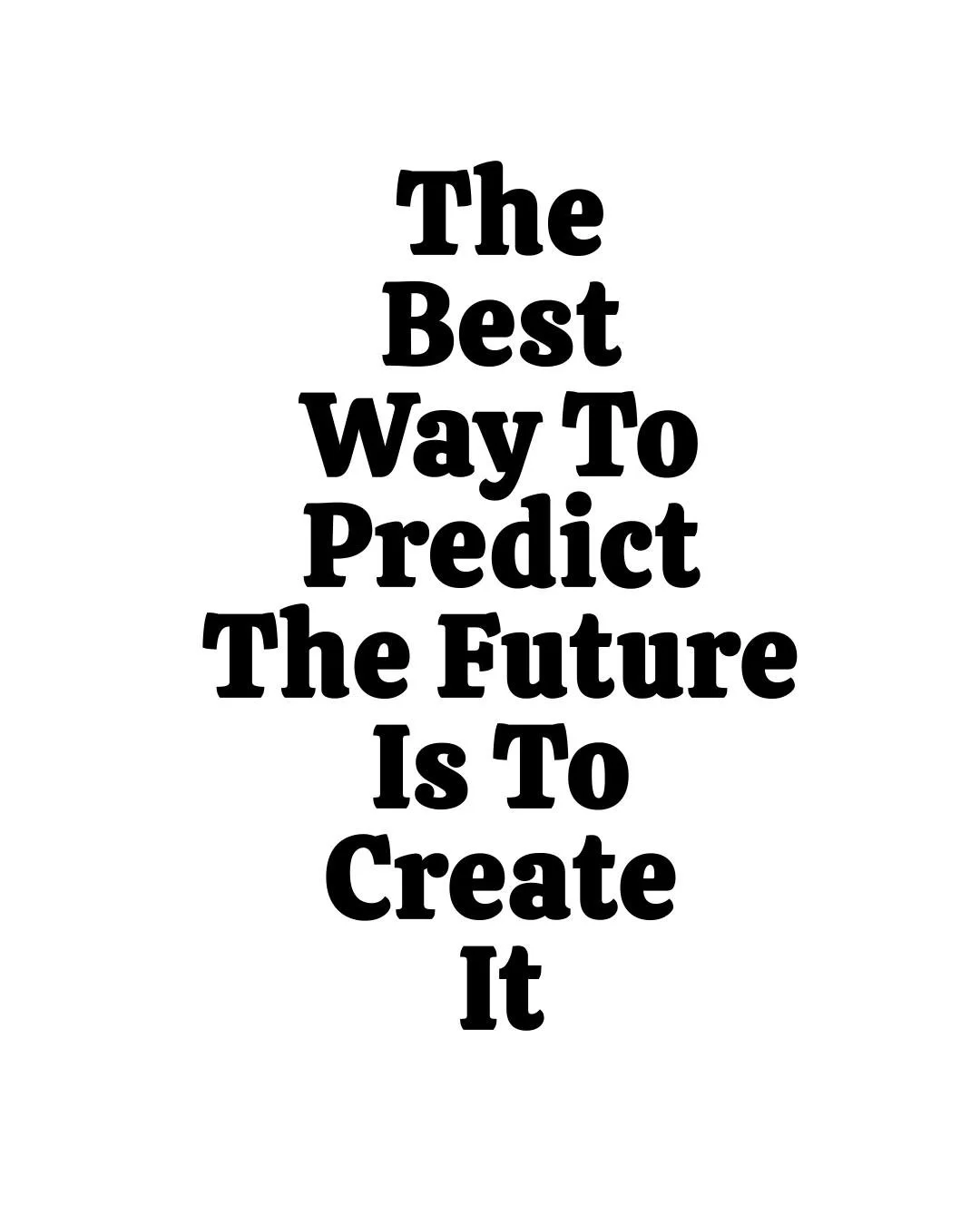 ★ FOLLOW ME FOR DAILY INSPIRATION ★

The future isn&rsquo;t something you wait for &mdash; it&rsquo;s something you build.

Tired of hoping? Start creating.
Done waiting? Make your move.

Because the best way to predict what&rsquo;s next&hellip;
is t