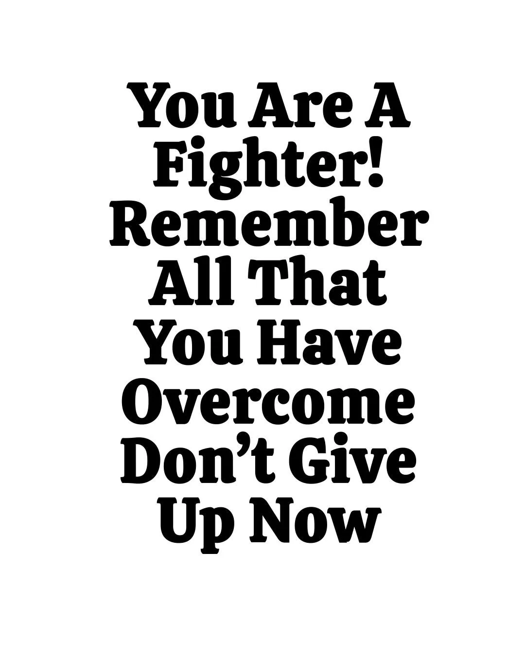 ⭐️ FOLLOW ME FOR MORE ⭐️
You didn&rsquo;t make it this far just to make it this far.
Read that again.
Keep swinging. Keep standing.
You&rsquo;re a fighter act like it.