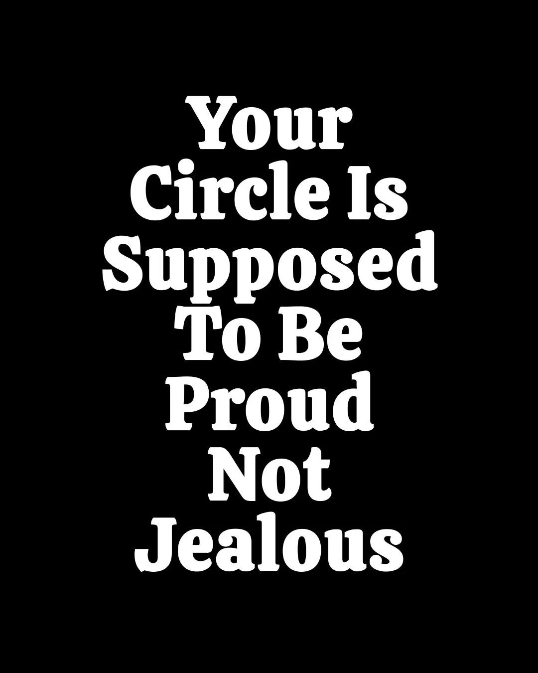 ★ FOLLOW ME FOR DAILY INSPIRATION ★

If they&rsquo;re not clapping when you win, they were never really in your circle - just standing next to it.
Your growth should inspire your people, not intimidate them.
Real ones cheer. The rest? Replaceable. 💯