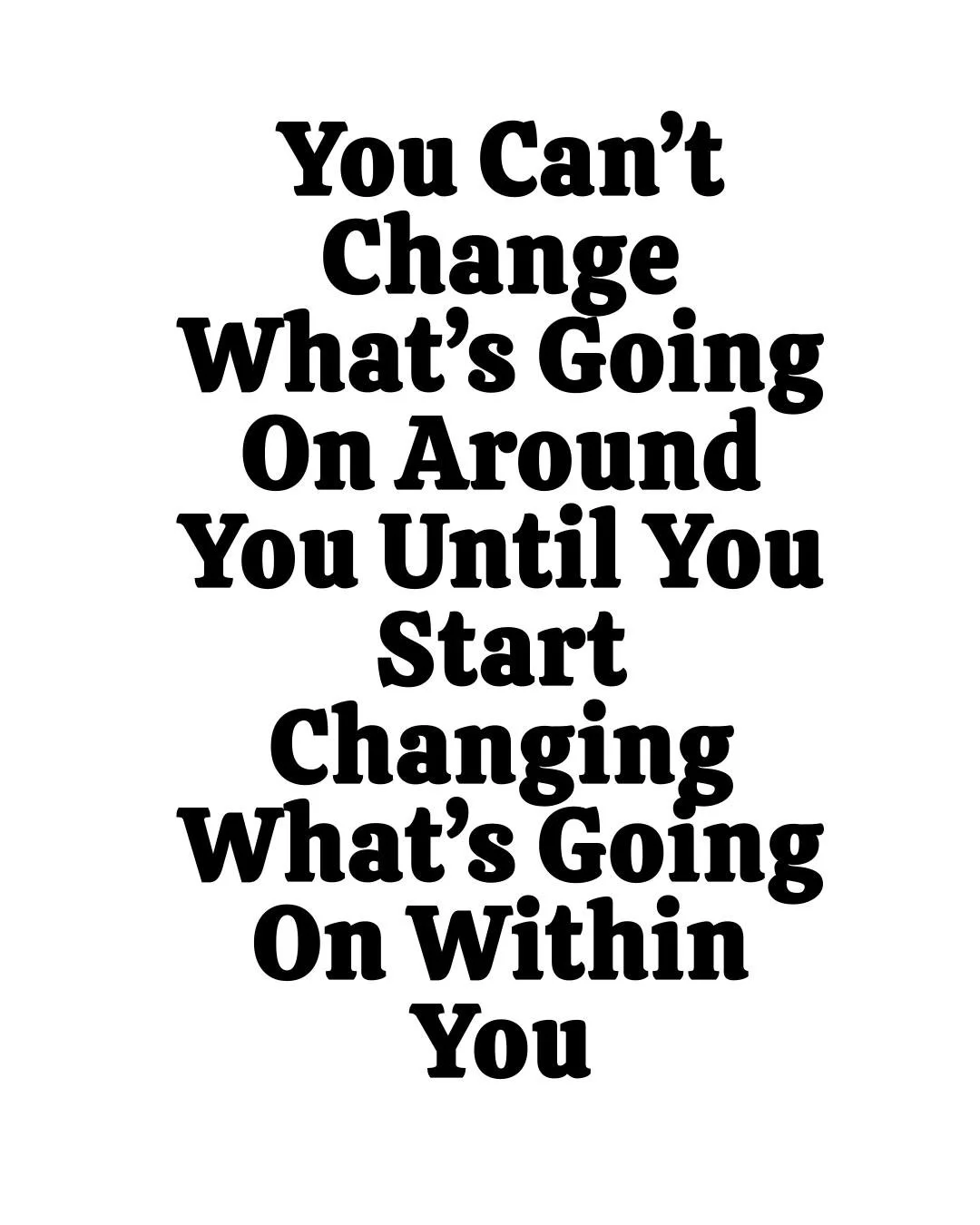 ★ FOLLOW ME FOR DAILY INSPIRATION ★
The outside won&rsquo;t shift until the inside does.
Control your mindset &mdash; that&rsquo;s where real power lives.