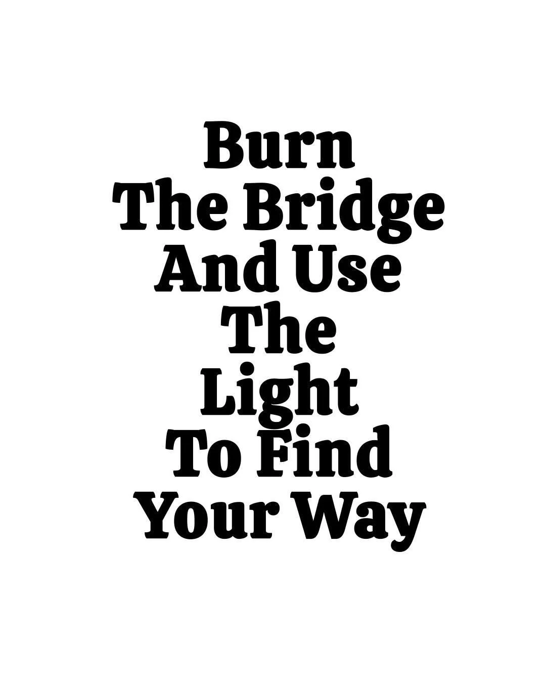Staying in the wrong job, relationship, or mindset because it's familiar isn't loyalty &mdash; it's fear. The moment you let go of what no longer serves you, you create space for everything that will.
Drop a 🔥 if you've burned a bridge that changed 