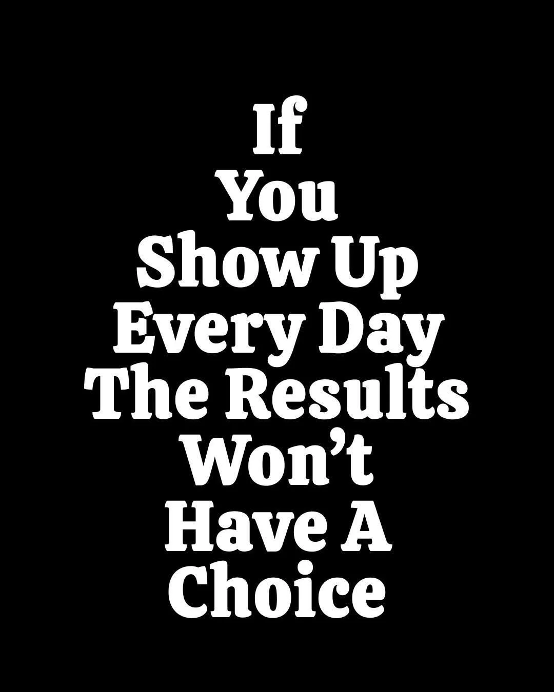 Persist. Don't give up.  The work will pay out if you just don't quit!