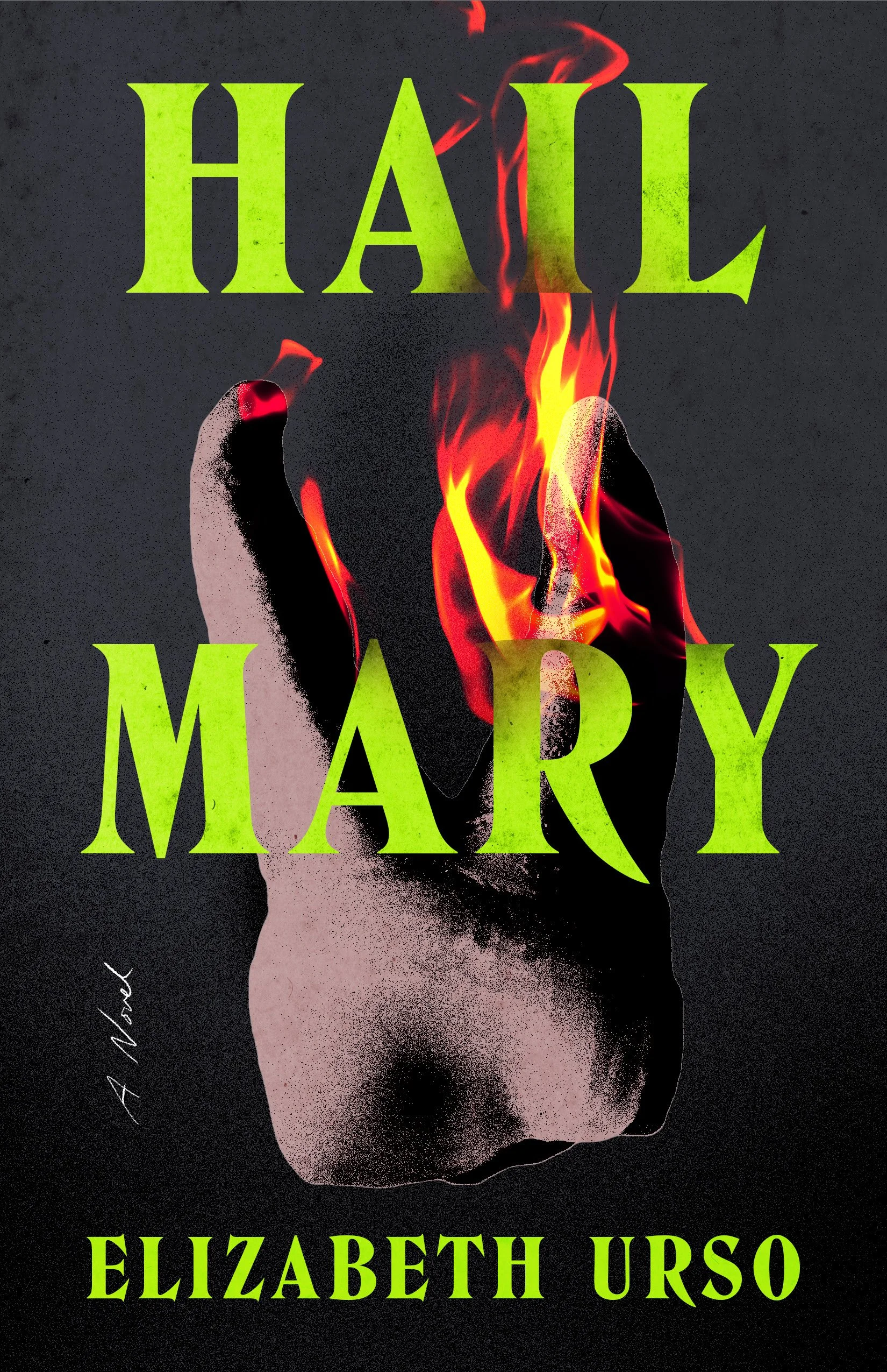 Hail Mary by Elizabeth Urso