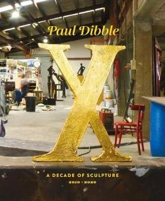 Paul Dibble X: A Decade in Sculpture 2010-2020