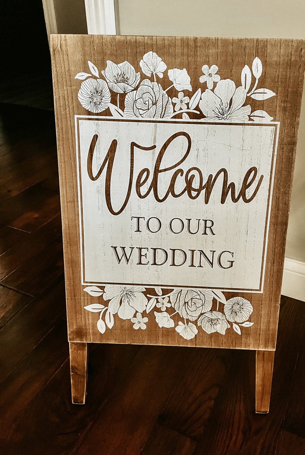 "Welcome to our Wedding" Standing Sign - $10