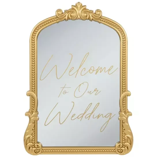 Gold Mirror "Welcome to our Wedding" (27.5x20" - $7