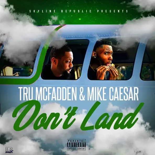 Don't Land f/ Mike Caesar