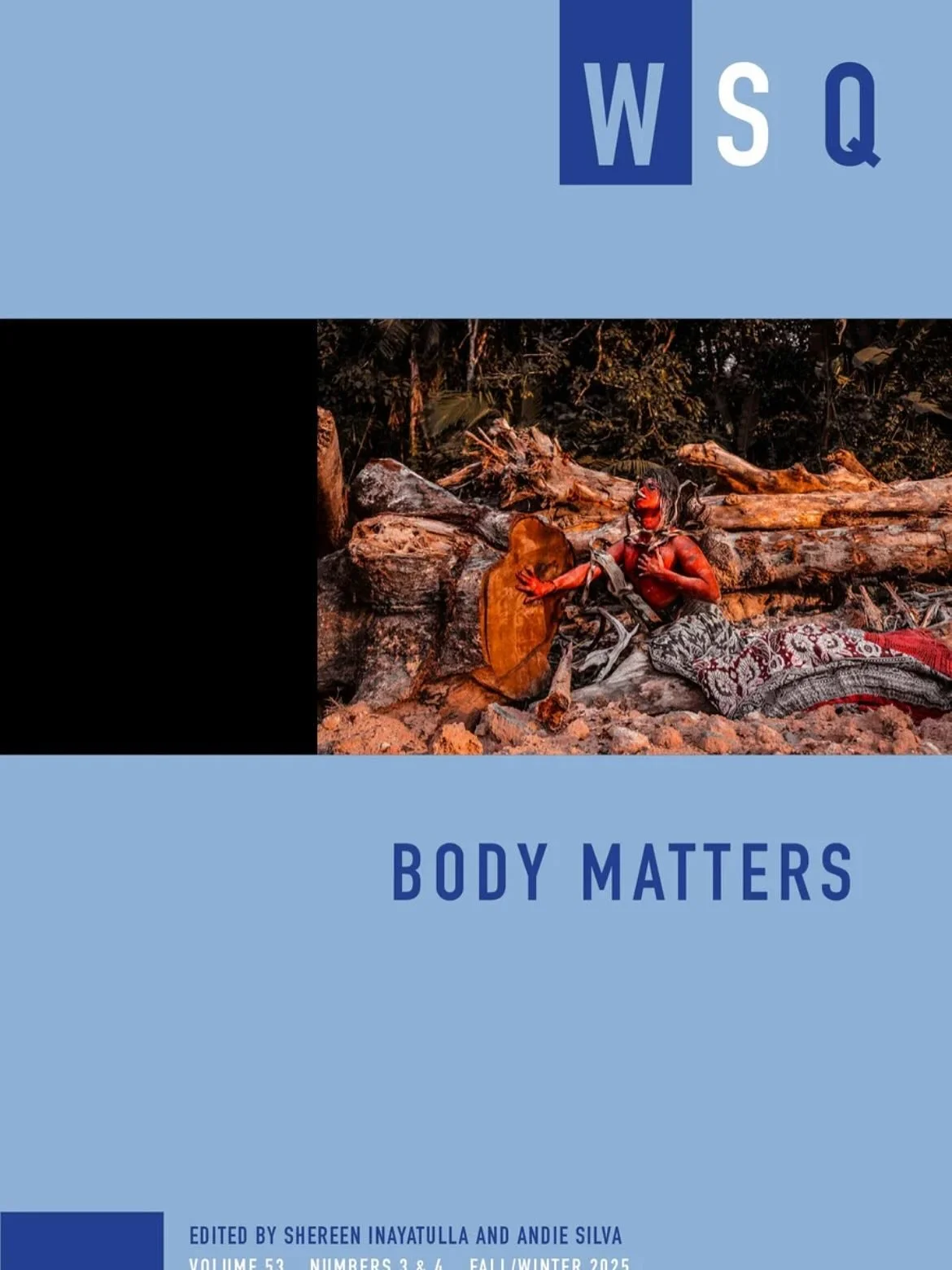 I just received my copy of WSQ&rsquo;s Volume 53 &ldquo;Body Matters&rdquo; in the mail. I&rsquo;m so honored to have two of my paintings and excerpts from the corresponding interviews included in this important and timely issue. 

WSQ: Women&rsquo;s