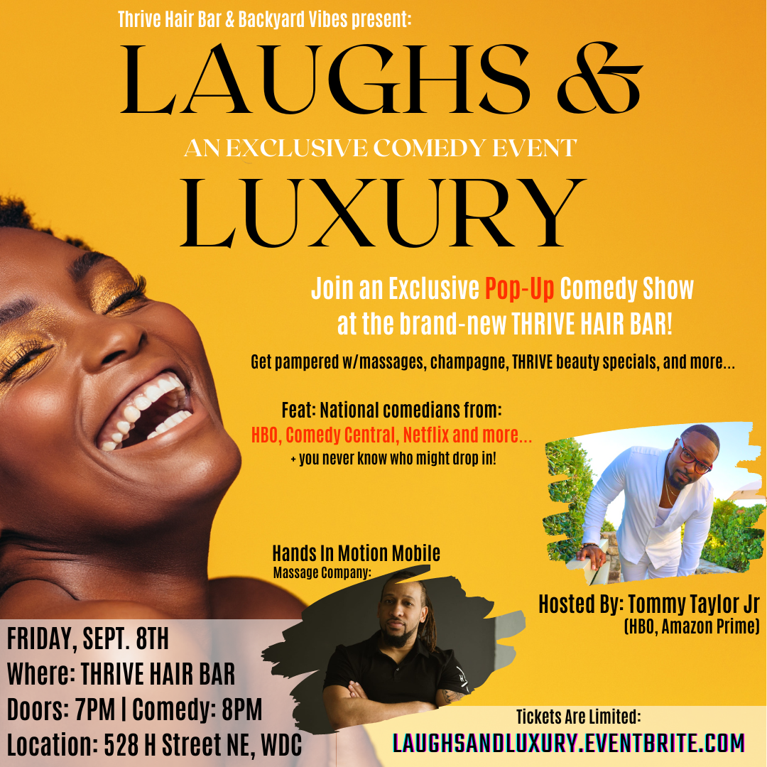 Laughs &amp; Luxury hosted by Tommy Taylor Jr.