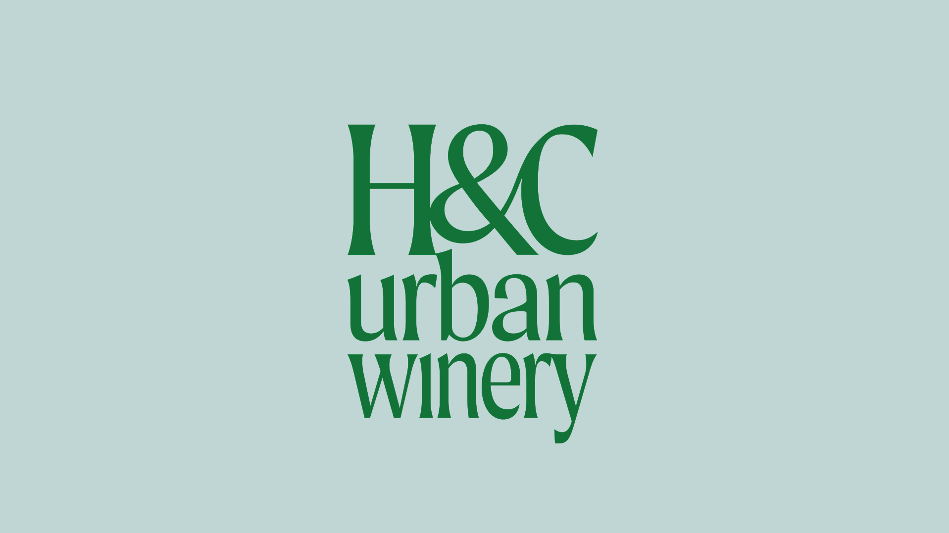 H&amp;C Urban Winery