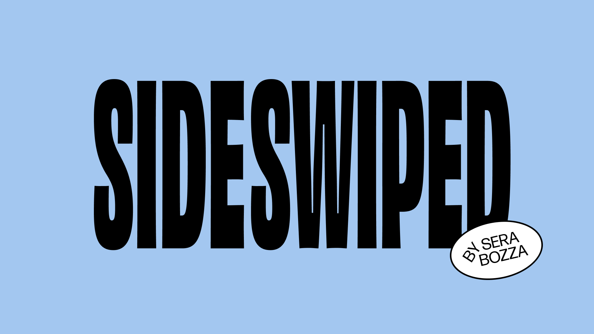 Sideswiped