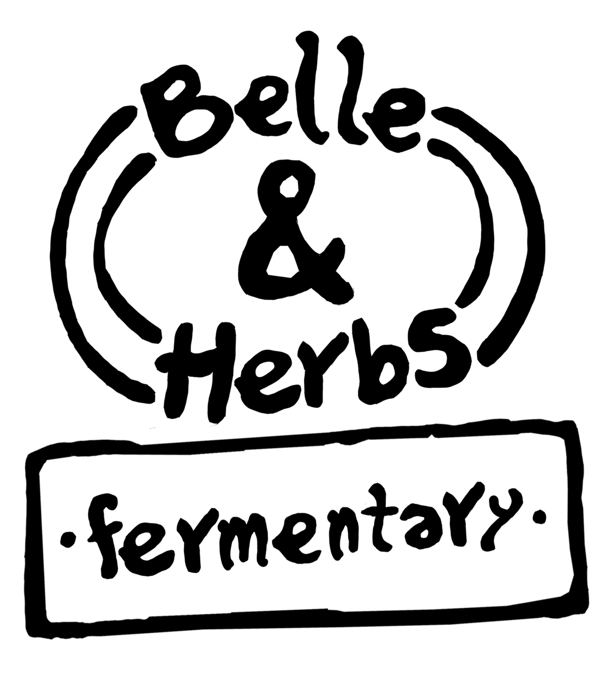 Belle & Herbs Fermentary