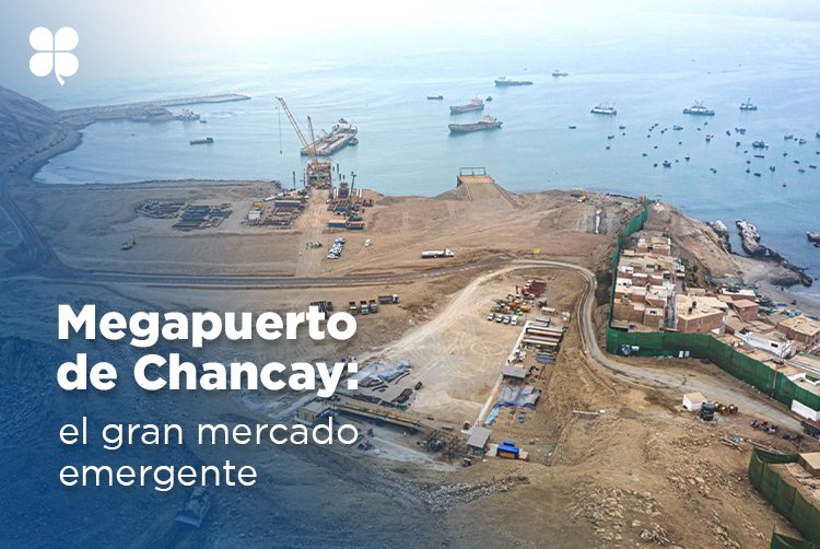 The construction of the Chancay mega-port. Latin America, the great emerging market